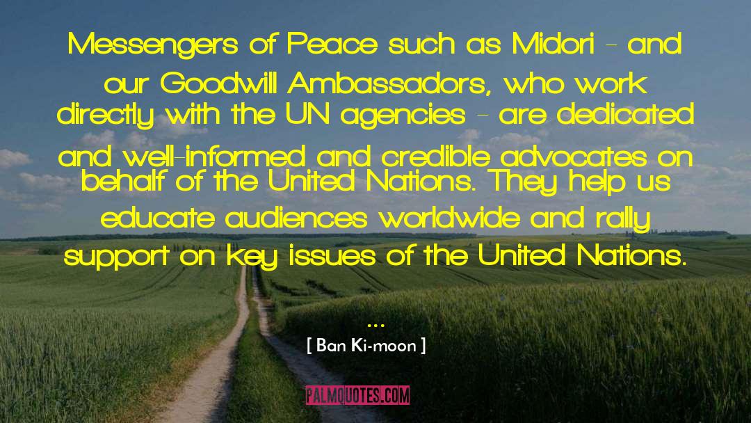 Well Informed quotes by Ban Ki-moon