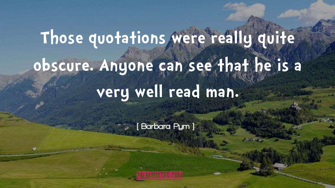 Well Read quotes by Barbara Pym