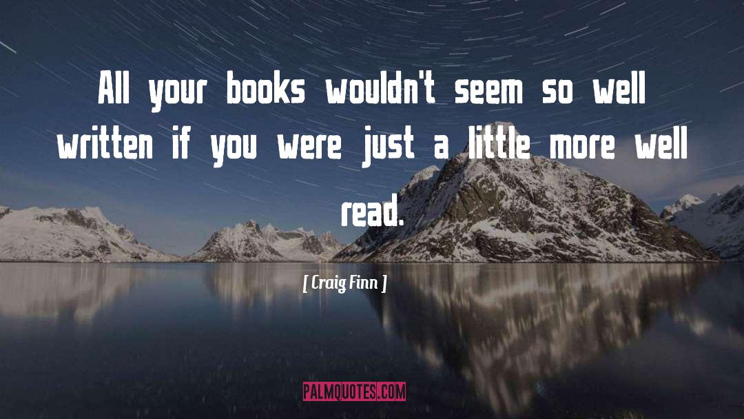 Well Read quotes by Craig Finn
