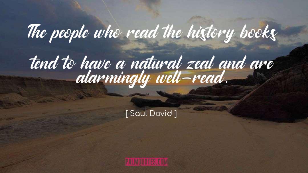 Well Read quotes by Saul David