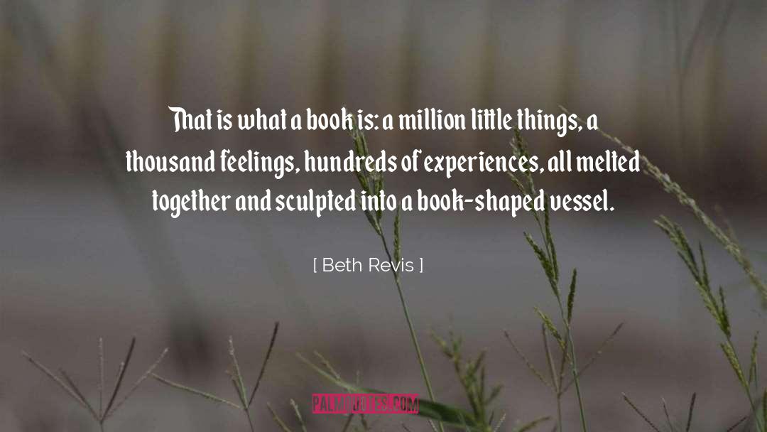 Well Sculpted quotes by Beth Revis
