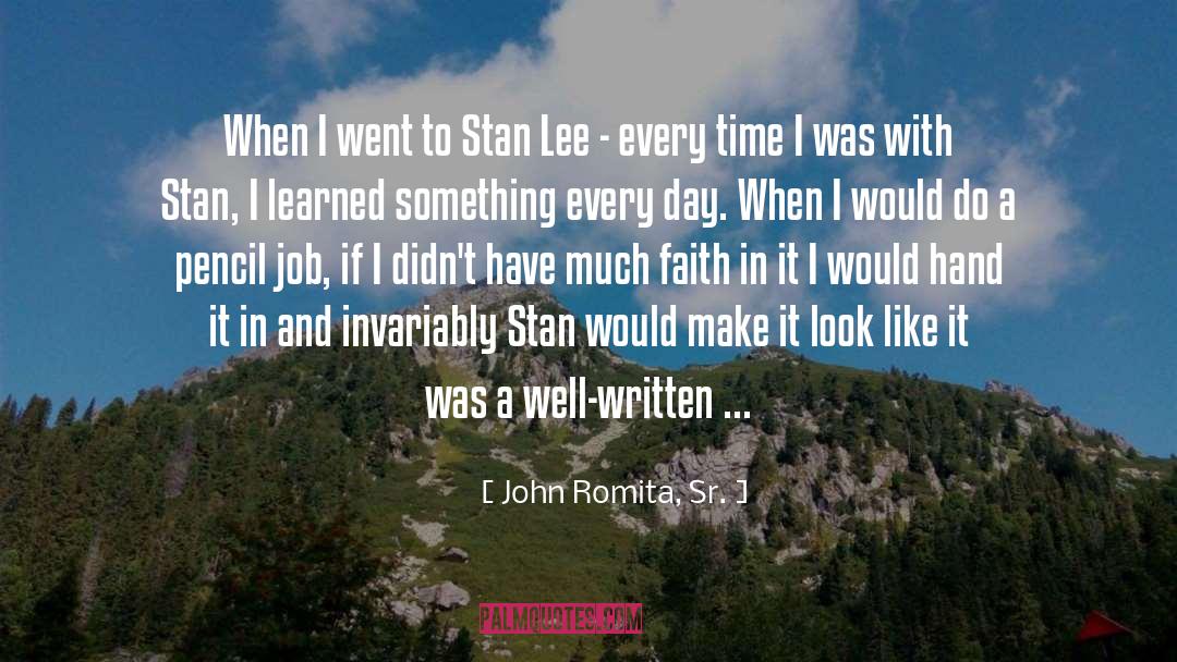 Well Written quotes by John Romita, Sr.