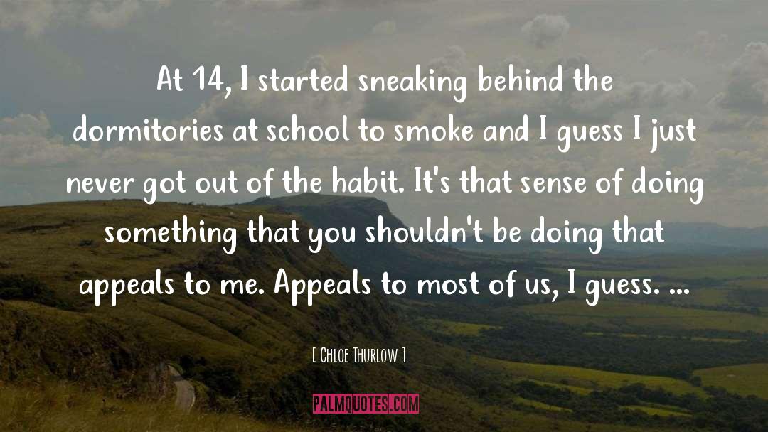 Wellbutrin And Smoking quotes by Chloe Thurlow