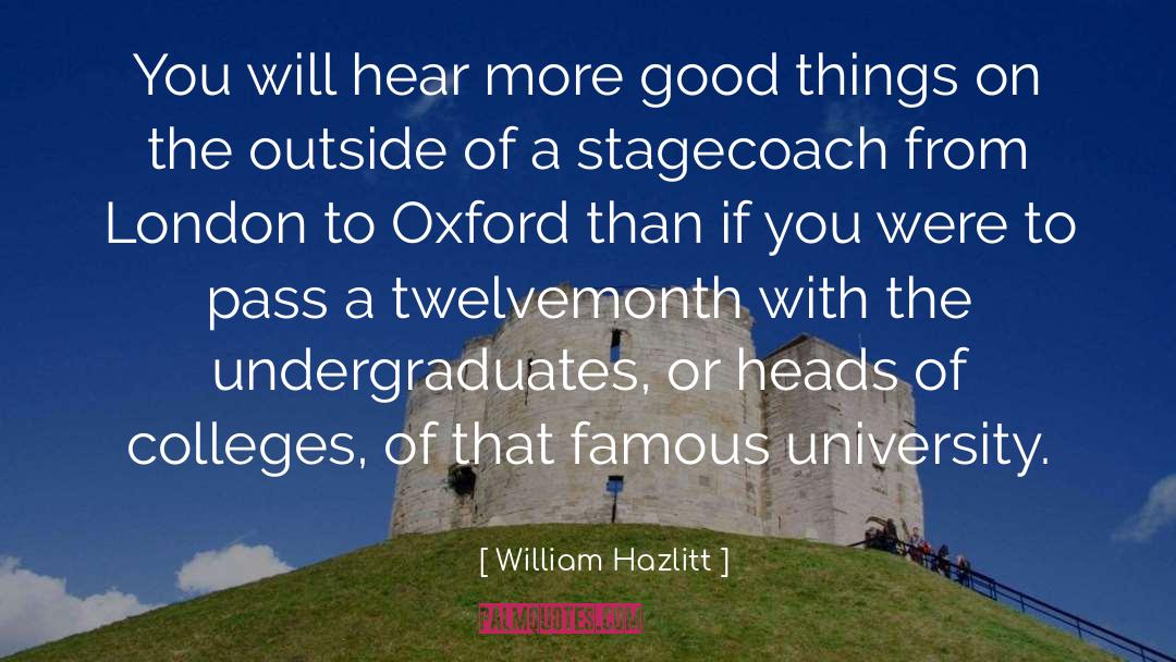 Wellesley College Commencement quotes by William Hazlitt