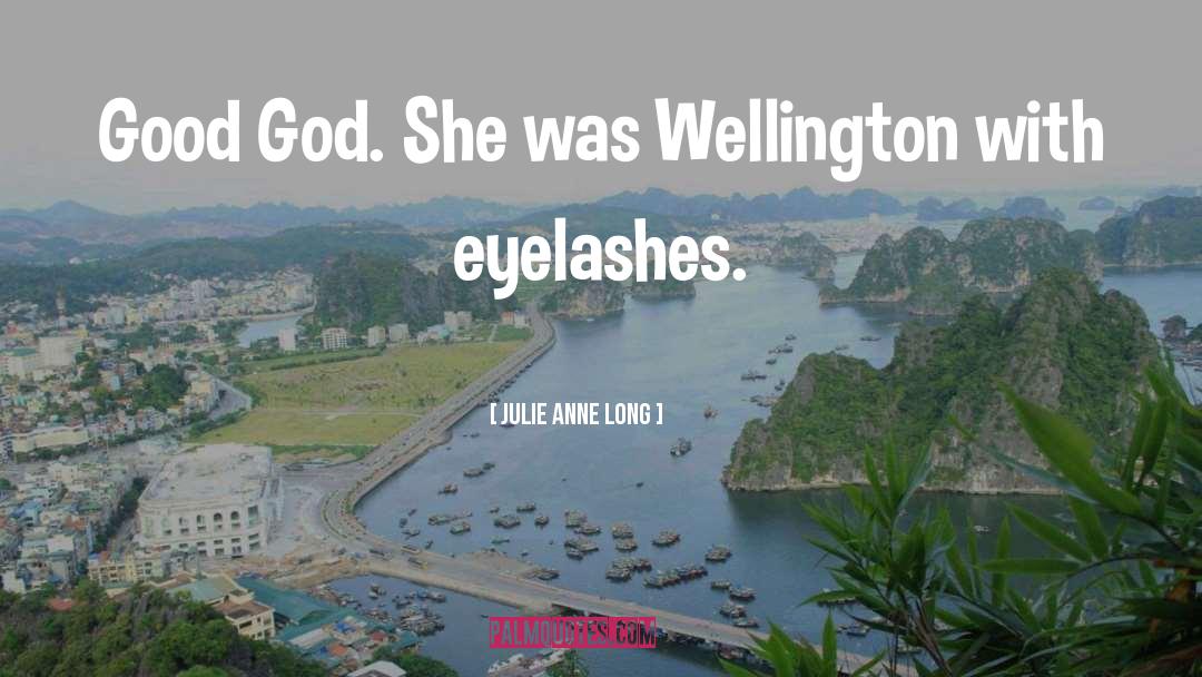 Wellington quotes by Julie Anne Long