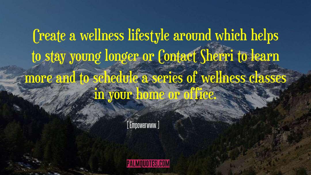 Wellness Lifestyle quotes by Empowerwww