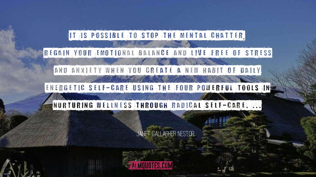 Wellness quotes by Janet Gallagher Nestor