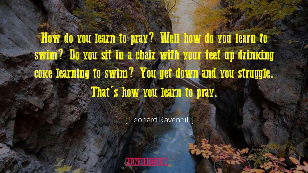 Wells Jaha quotes by Leonard Ravenhill
