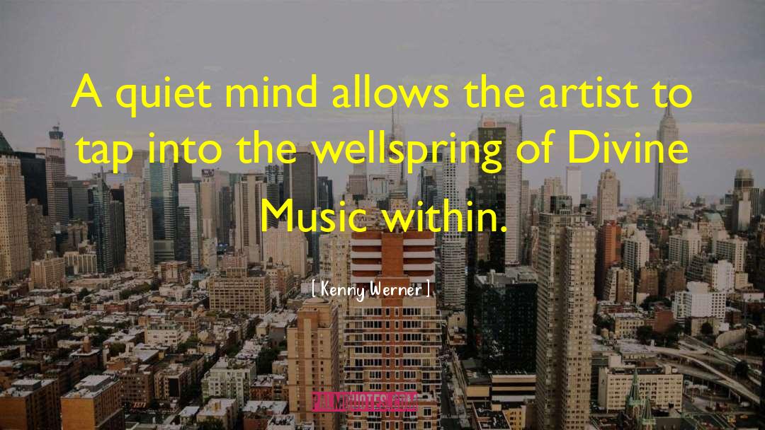 Wellspring quotes by Kenny Werner