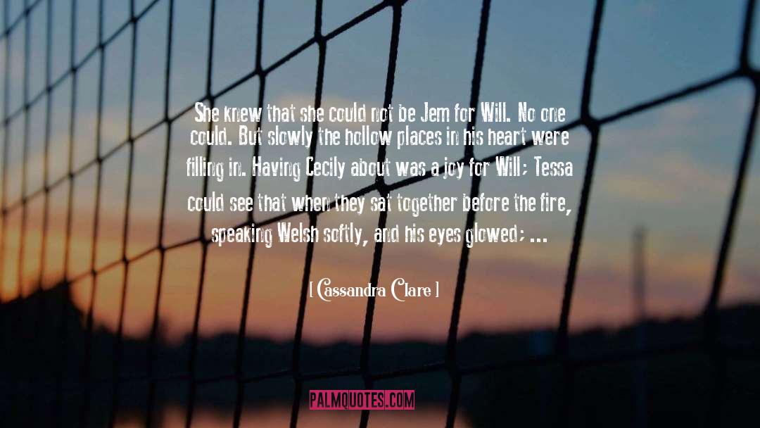 Welsh Heroes quotes by Cassandra Clare