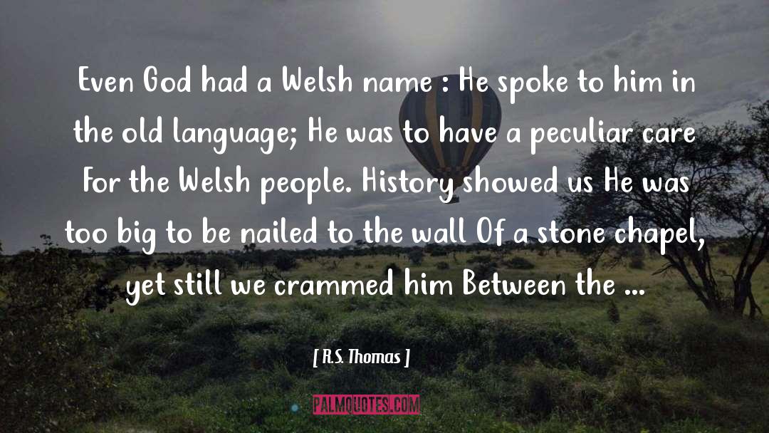 Welsh quotes by R.S. Thomas