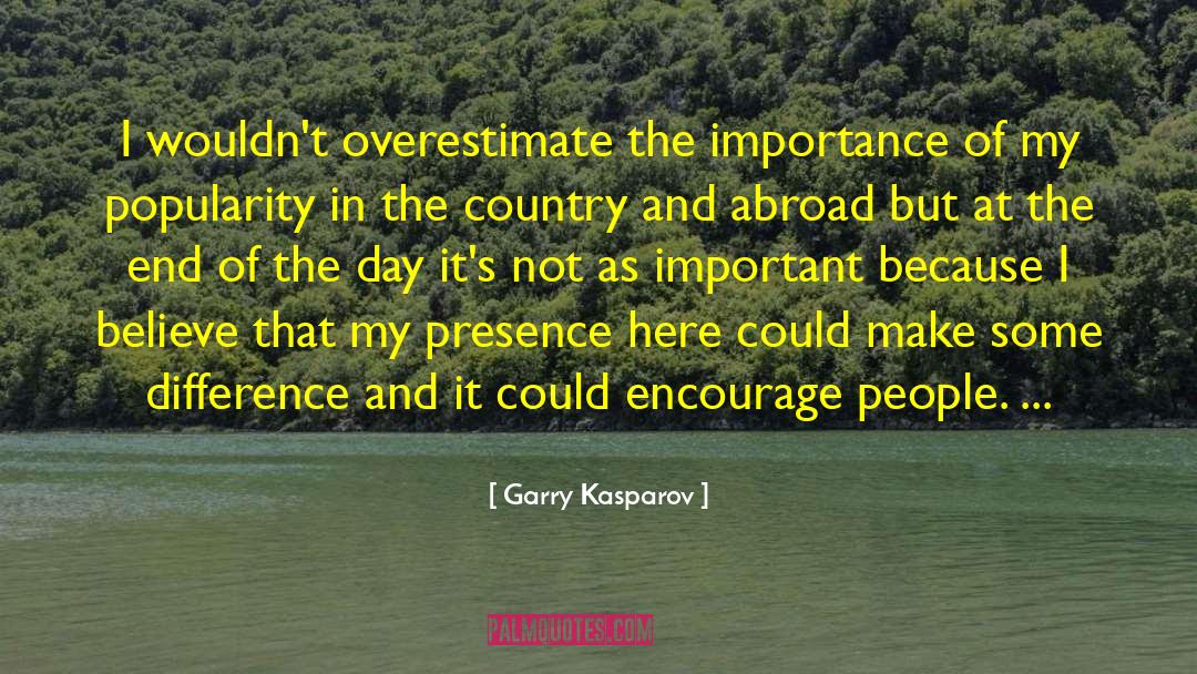 Wendells Country quotes by Garry Kasparov