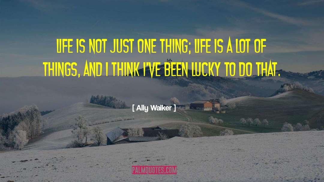 Wendy Walker quotes by Ally Walker