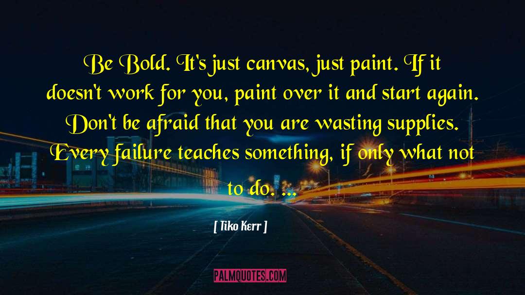 Wennersten Paint quotes by Tiko Kerr