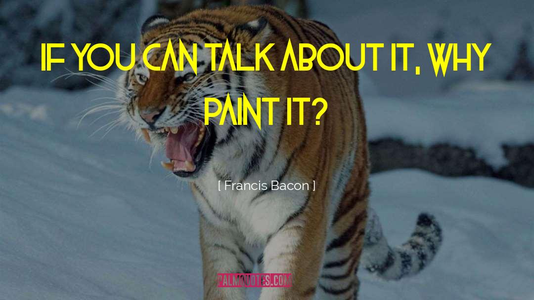 Wennersten Paint quotes by Francis Bacon