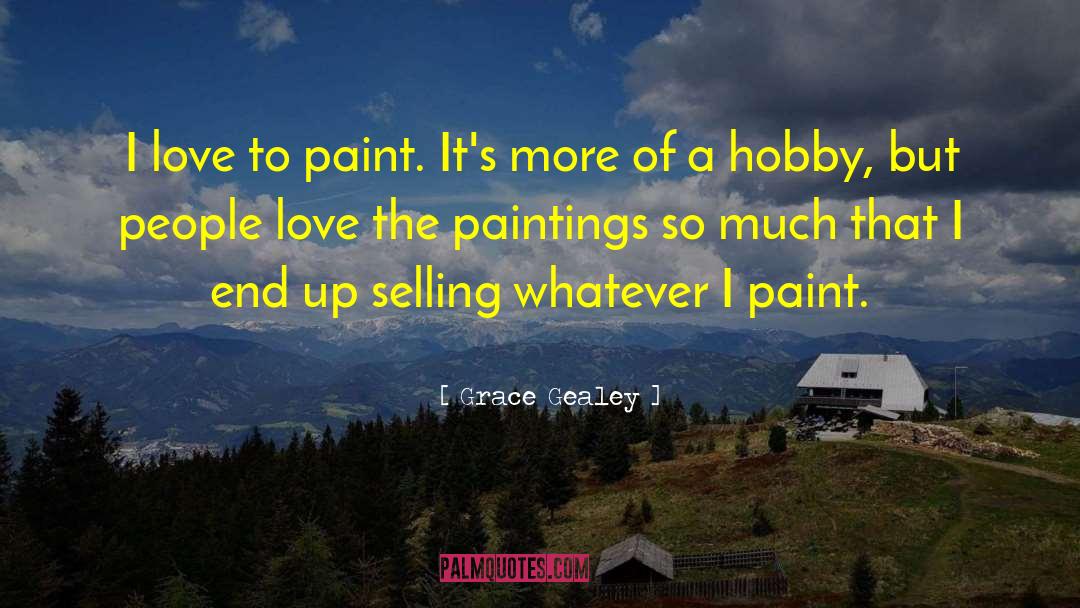 Wennersten Paint quotes by Grace Gealey