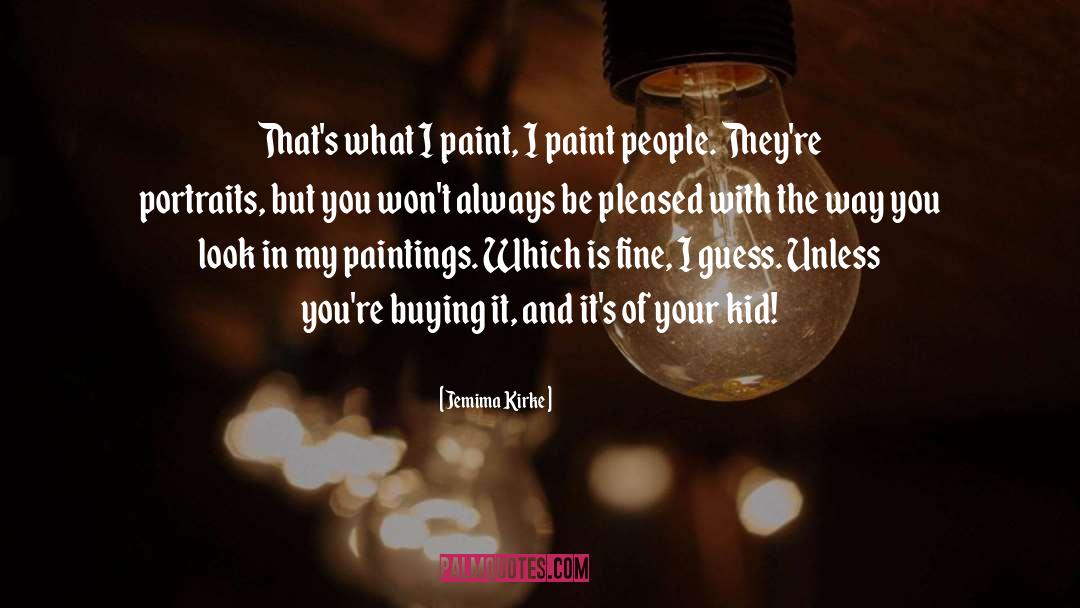Wennersten Paint quotes by Jemima Kirke