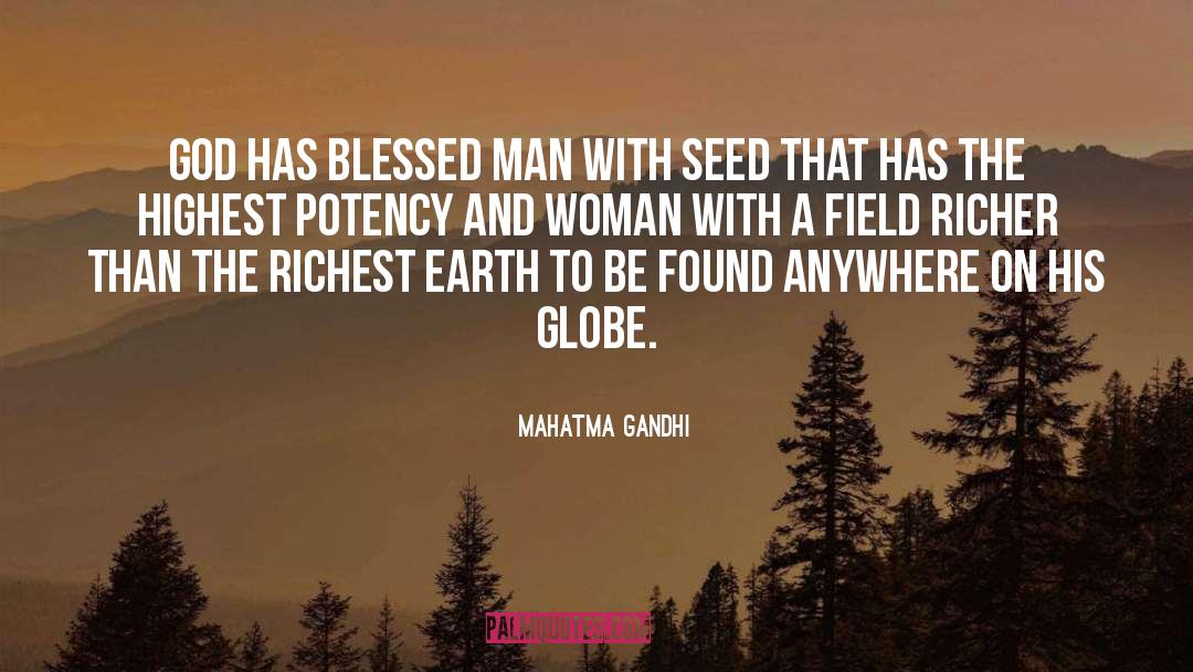 Were Blessed quotes by Mahatma Gandhi