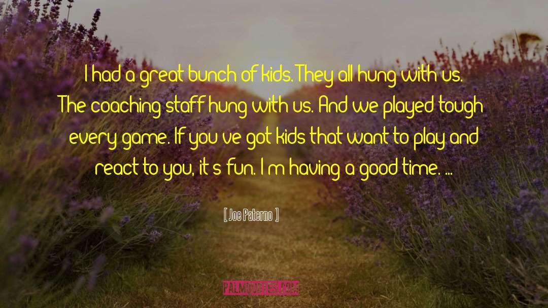 Werewolf Games quotes by Joe Paterno