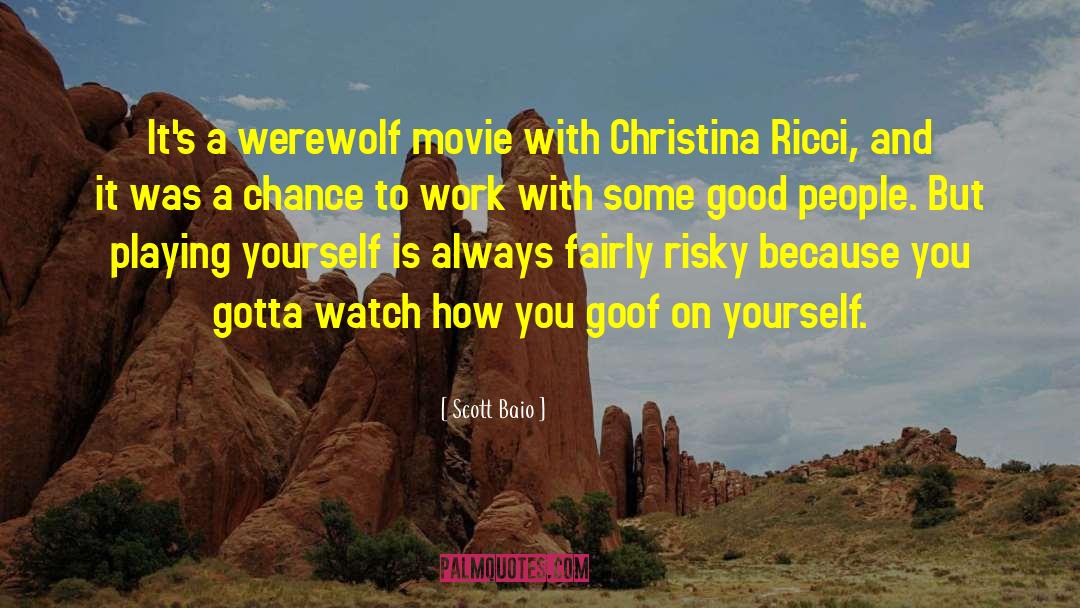 Werewolf quotes by Scott Baio