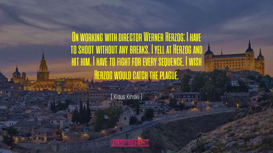 Werner Heisenberg quotes by Klaus Kinski