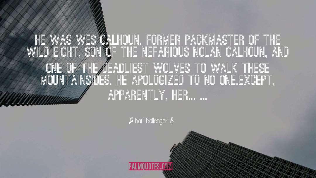 Wes Carter quotes by Kait Ballenger