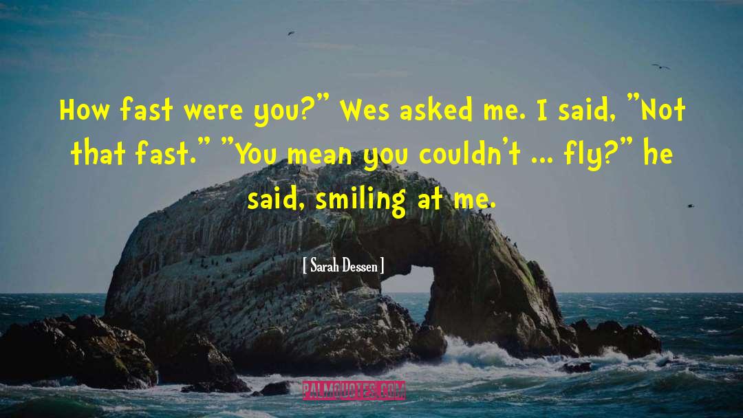 Wes Macy quotes by Sarah Dessen