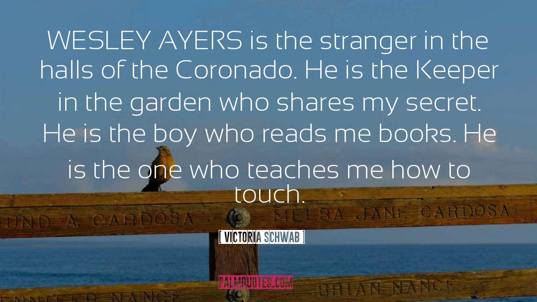 Wesley Ayers The Archived quotes by Victoria Schwab