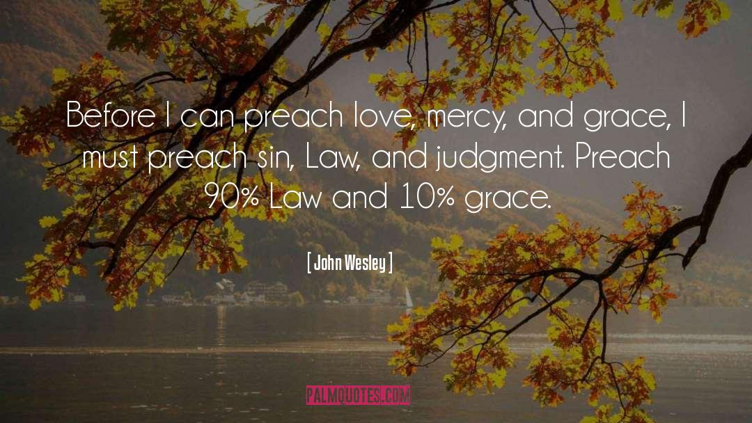 Wesley quotes by John Wesley