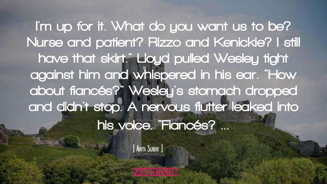 Wesley To Bianca quotes by Anyta Sunday