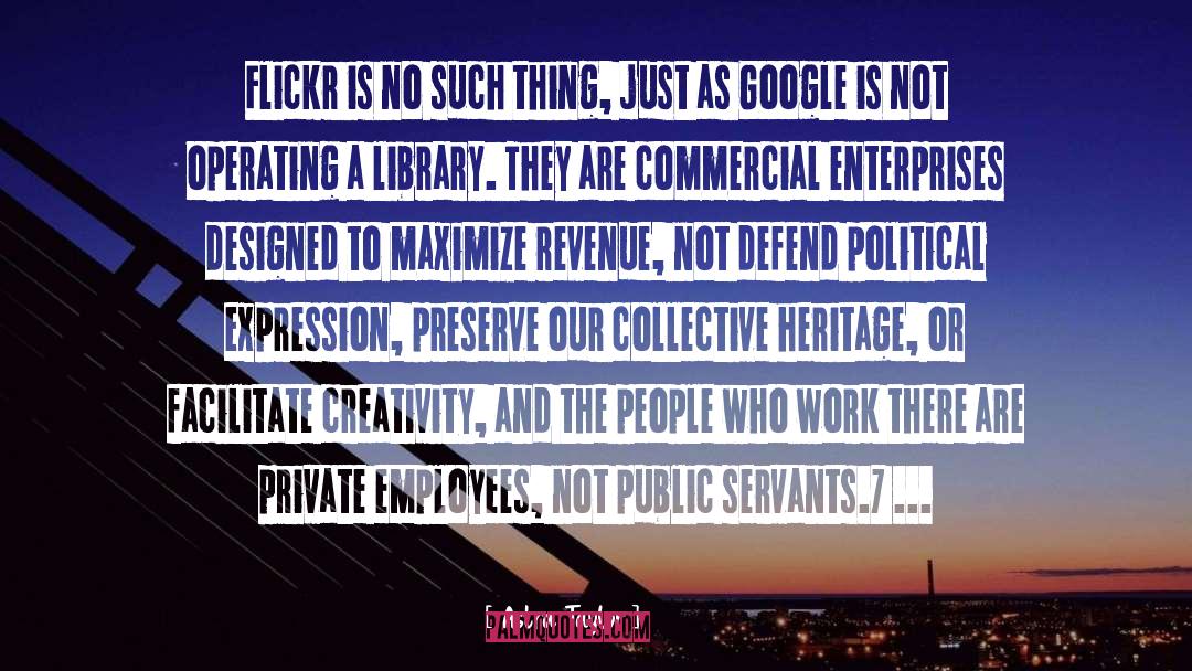 Wesolek Enterprises quotes by Astra Taylor