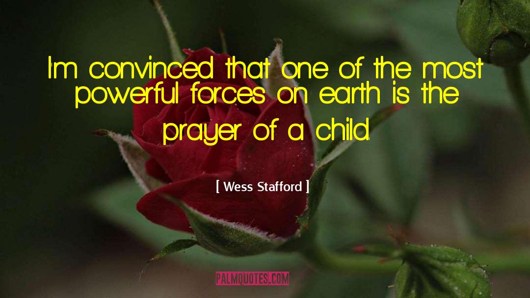 Wess Har quotes by Wess Stafford