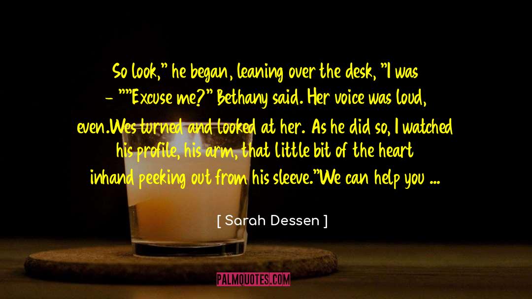 Wess Har quotes by Sarah Dessen