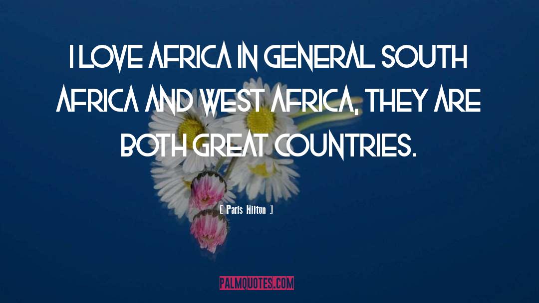 West Africa quotes by Paris Hilton