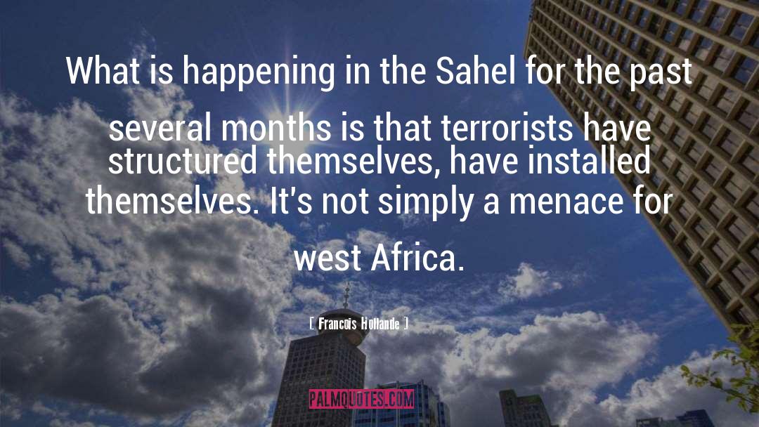 West Africa quotes by Francois Hollande