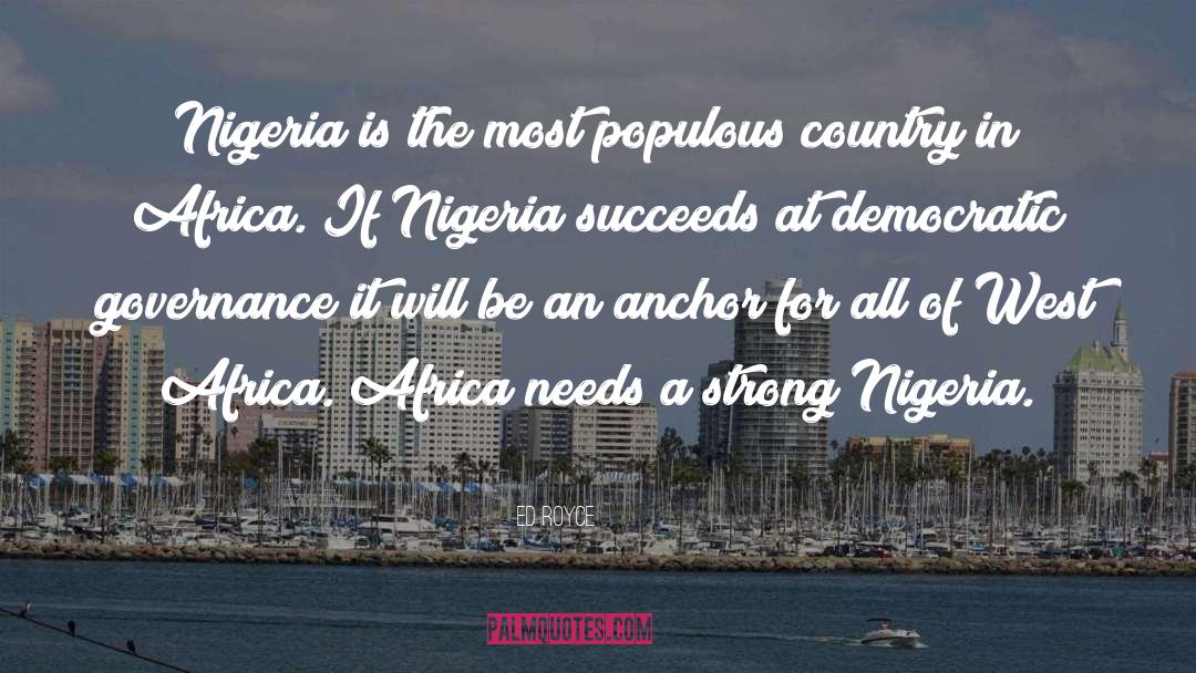 West Africa quotes by Ed Royce