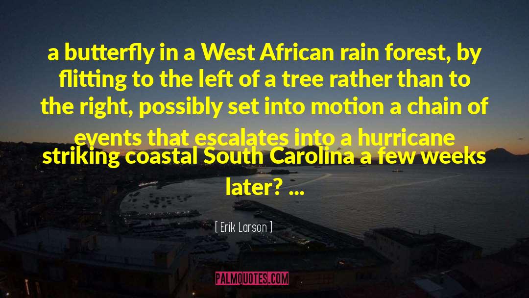 West African quotes by Erik Larson