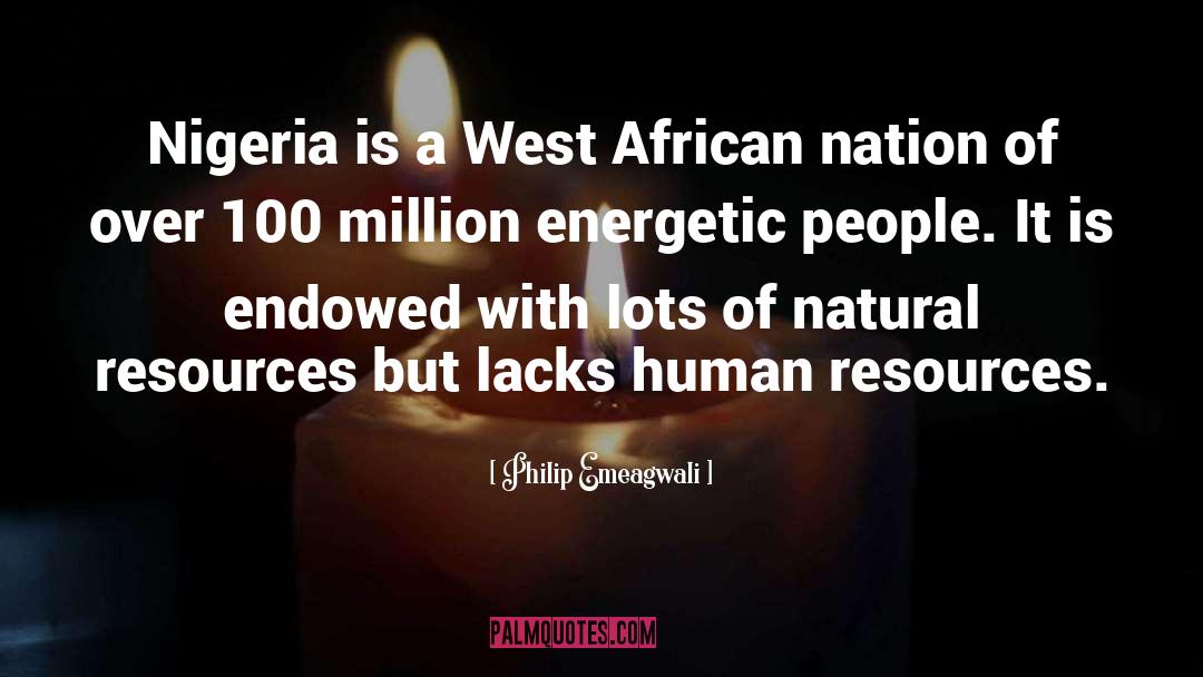 West African quotes by Philip Emeagwali