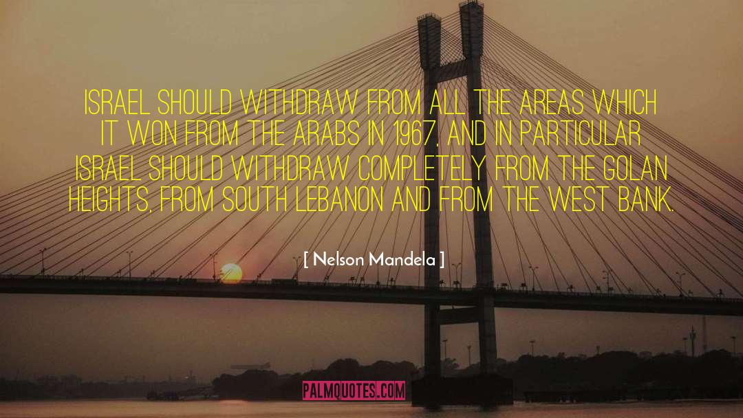 West Bank quotes by Nelson Mandela