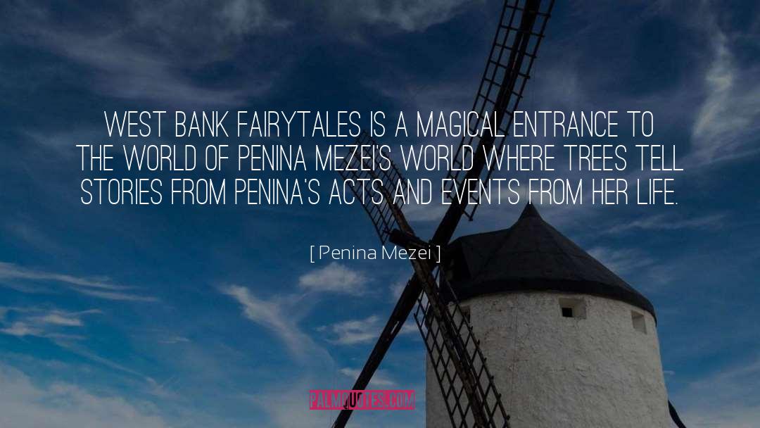 West Bank quotes by Penina Mezei