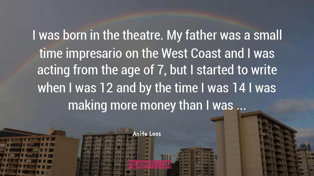 West Coast quotes by Anita Loos