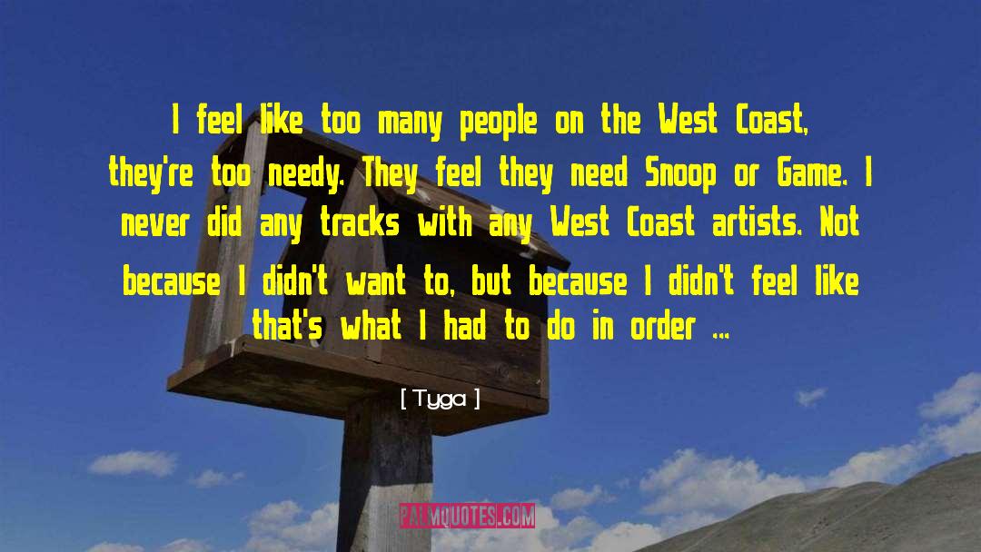 West Coast quotes by Tyga