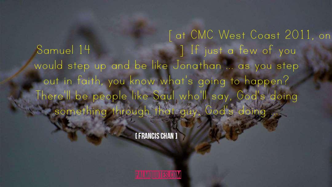 West Coast quotes by Francis Chan