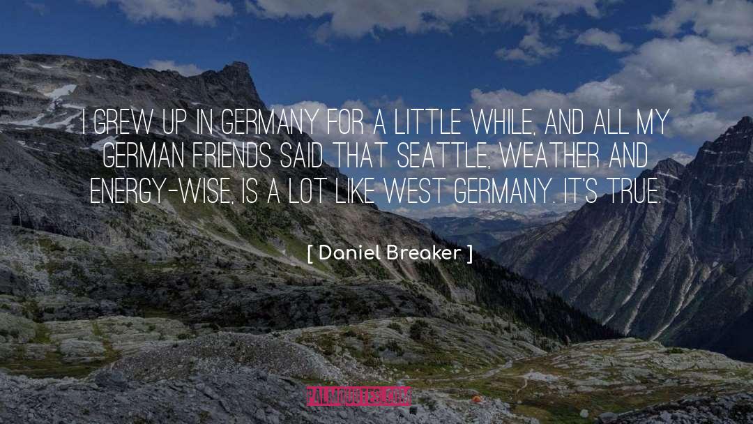 West Germany quotes by Daniel Breaker