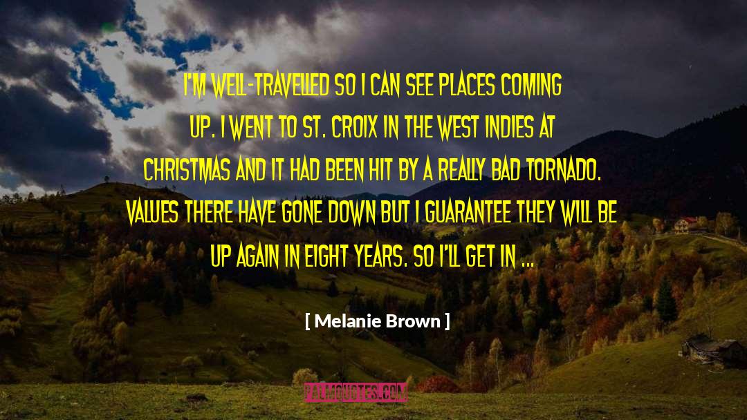 West Indies quotes by Melanie Brown