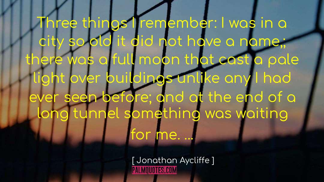 West Of The Moon quotes by Jonathan Aycliffe