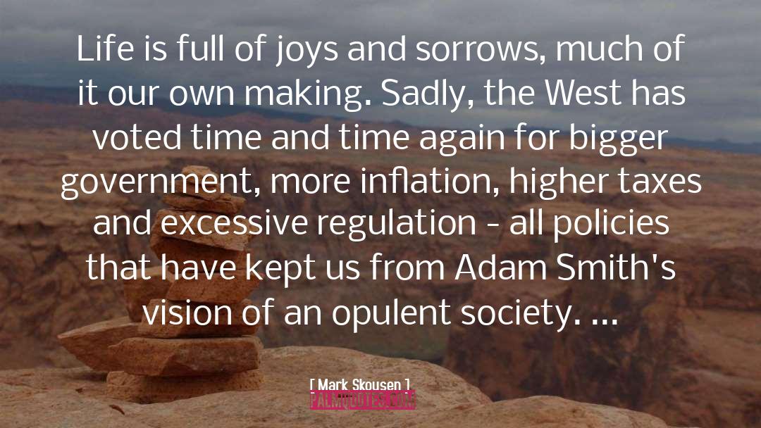 West quotes by Mark Skousen