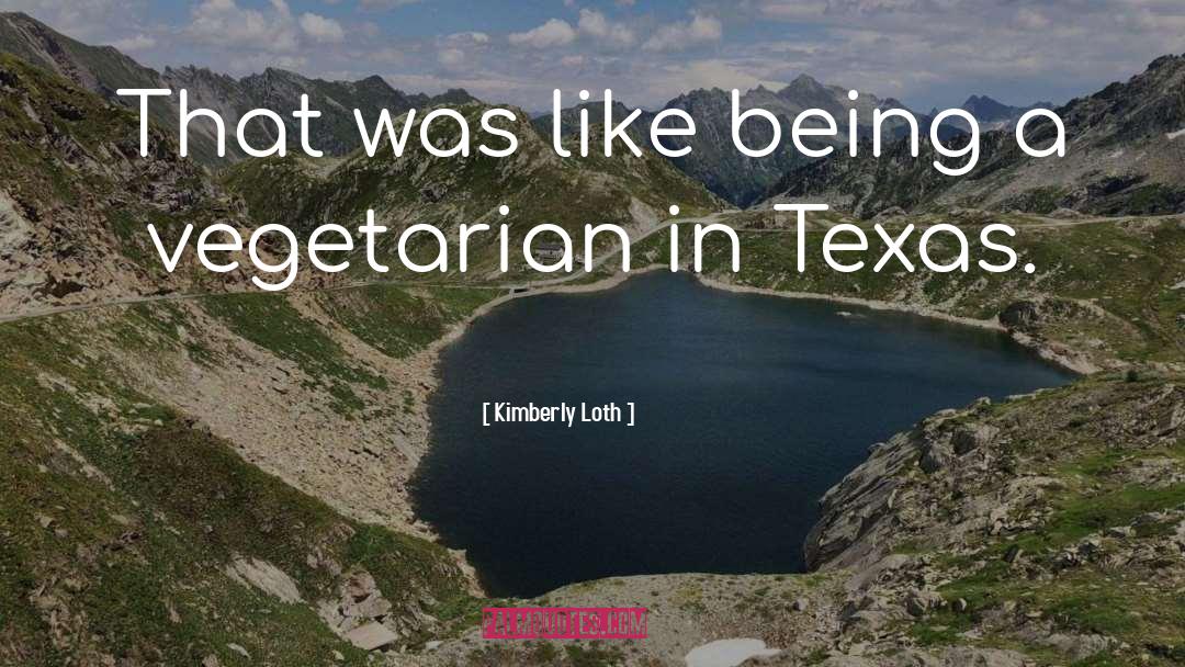 West Texas quotes by Kimberly Loth