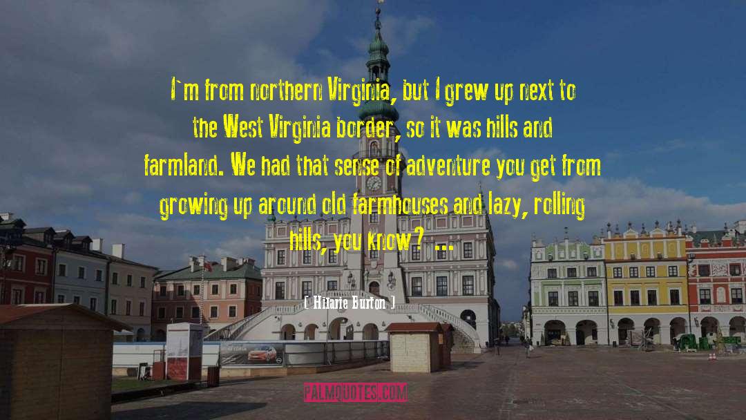 West Virginia quotes by Hilarie Burton