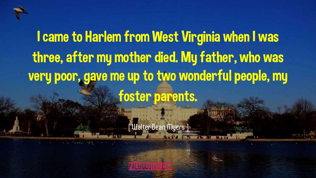 West Virginia quotes by Walter Dean Myers